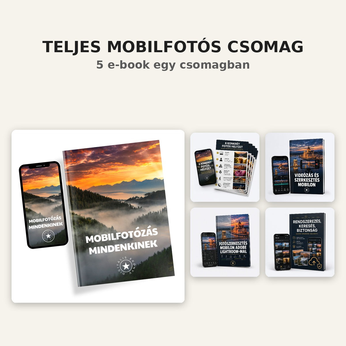Teljes Mobilfotós Rendszer – 5 e-book egy csomagban